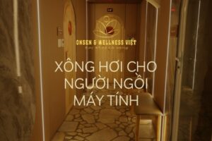Xông hơi cho người ngồi máy tính
