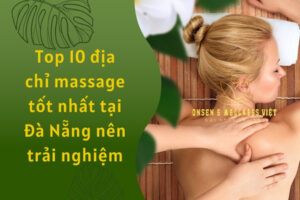 Spa Đà Nẵng nên trải nghiệm